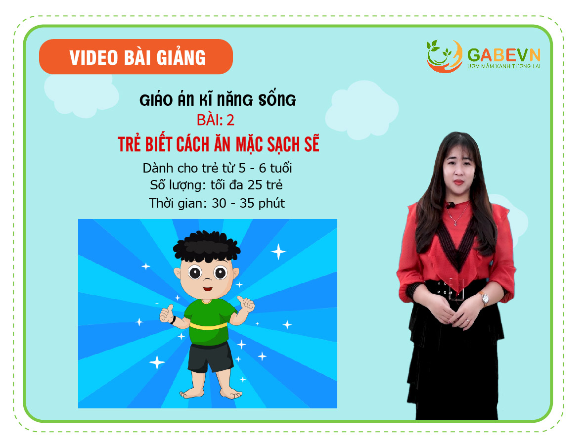 Trẻ biết cách ăn mặc sạch sẽ
