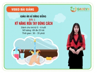 Kỹ năng rửa tay đúng cách